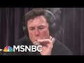 Tesla ceo elon musk smokes weed during joe rogan podcast interview  velshi  ruhle  msnbc