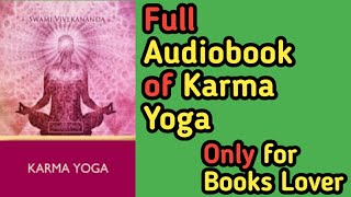 Karma Yoga Audiobook (Hindi) || Full Audiobook In Hindi Karma Yoga