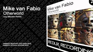 Mike van Fabio - Otherworld (Izzy Meusen Remix) [Redux Recordings] Resimi