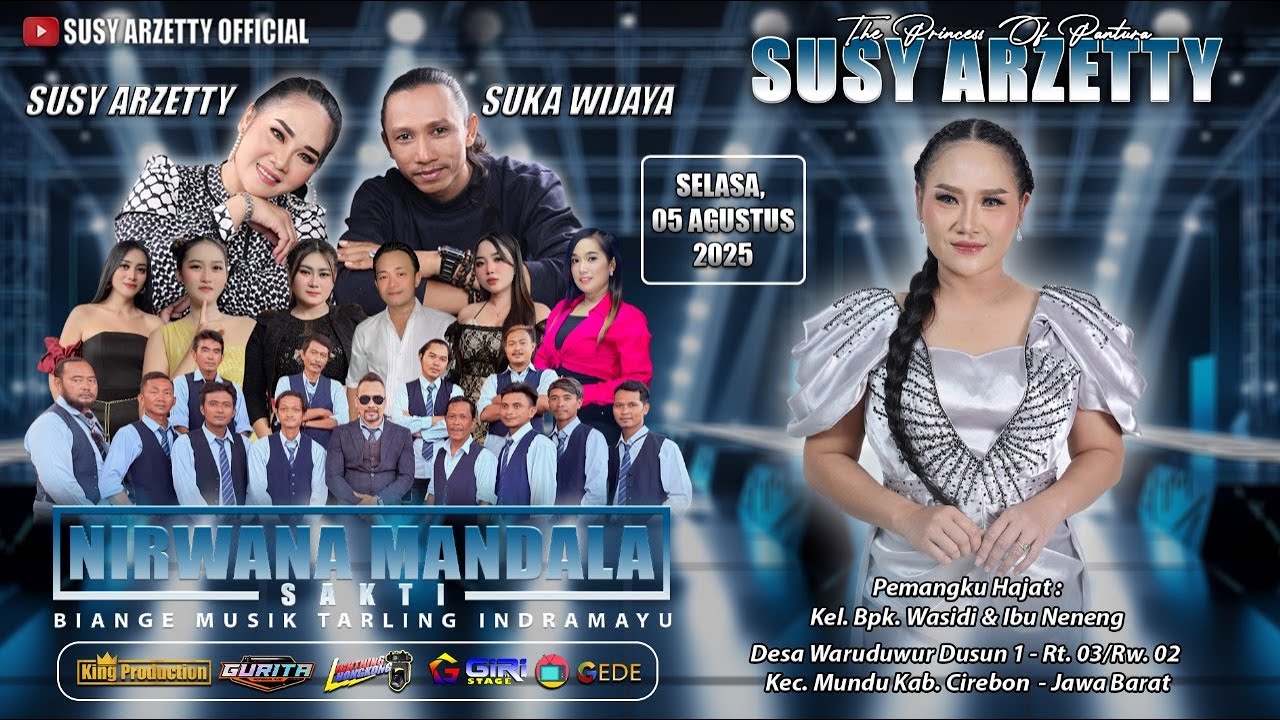 LIVE NIRWANA MANDALA SAKTI SUSY ARZETTY | SELASA, 05 AGUSTUS 2025 | WARUDUWUR - MUNDU - CIREBON