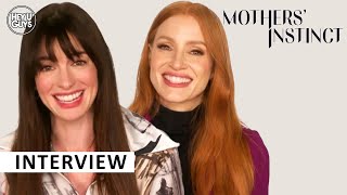 Anne Hathaway & Jessica Chastain Interview - Mothers' Instinct