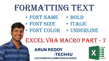 EXCEL VBA MACRO PART 7 - FORMATTING TEXT