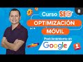 🏅Optimización móvil - Herramientas de Google - Curso SEO
