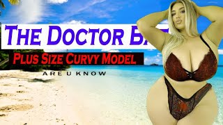 The Doctor Bae ✅ Curvy Model Brand Ambassador | Curvy Plus Size Model Biography & Lifestyle Journey