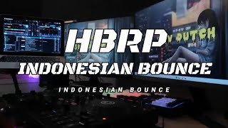 HBRP & Friends Becak Mixtape !! INDONESIAN BOUNCE