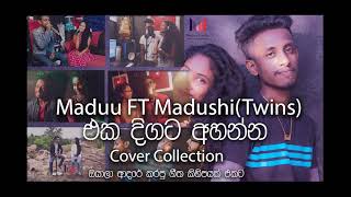 Download Lagu Maduu FT madushi TWINS covers collection එකදිගට අහන්න MP3