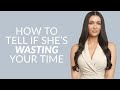 4 Signs She&#39;s Wasting Your Time (&amp; She’s Not Into You)