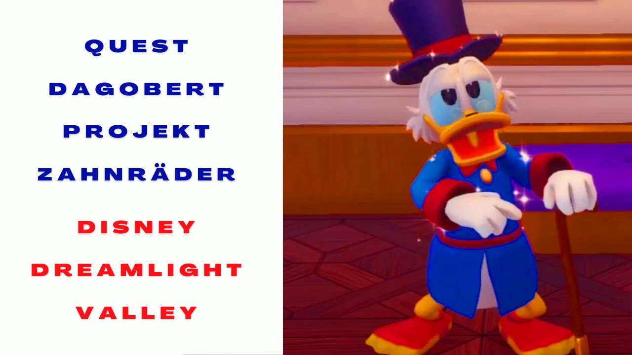 Disney Dreamlight Valley Dagobert Duck Quest 509 Quest Dagobert Dorfprojekt Zahnräder Schicki Micki 🙂 Disney