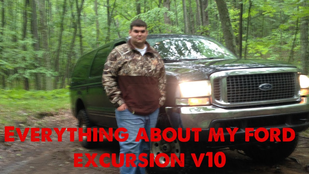 Ford Excursion, King of SUV’s: Complete Honest Owner History of 2004 v10: Should you buy one?