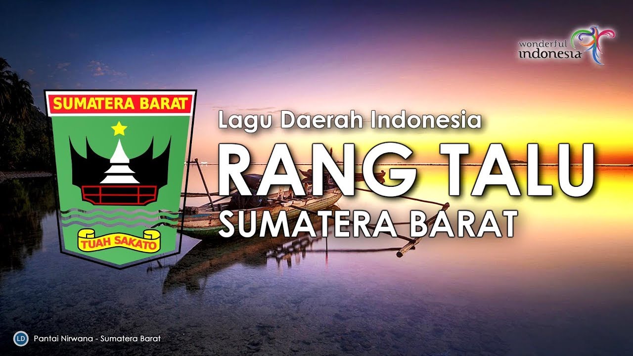 Rang Talu - Lagu Daerah Sumatera Barat (Lirik dan Terjemahan)