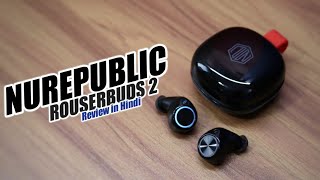 Nu Republic Rouserbuds 2 True Wireless Earbuds Unboxing & Review in Hindi| Glowing LED TWS Earphones