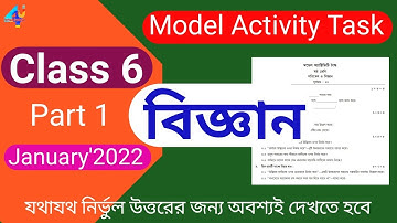 Class 6 Science Model Activity Task Part 1 || Model Activity Task Class 6 Paribesh O Bigyan 2022