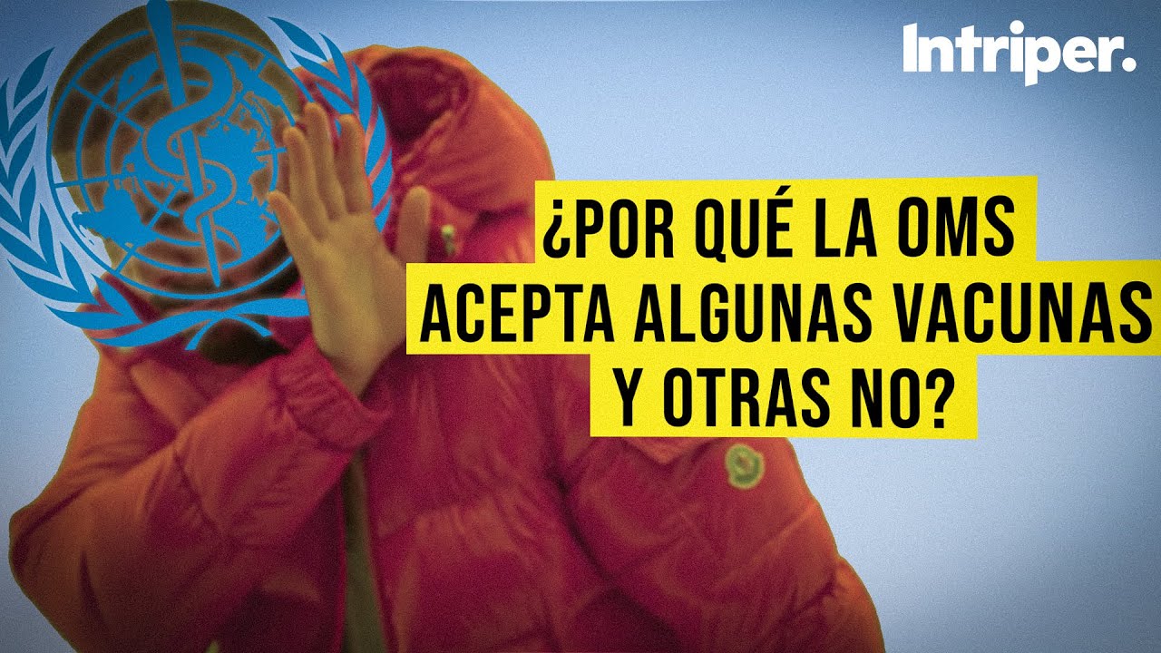💉¿Por qué la OMS acepta algunas VACUNAS y otras NO?🦠🔬 Cómo se testean y aprueban las vacunas