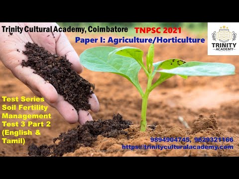 Agriculture/Horticulture: Soil Fertility Management - Test 3 Part 2 - Dr. K. Vanangamudi