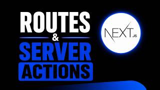 Next.js API Routes vs Server Actions: Which Should You Use