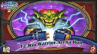 Is This The Best Dr. Boom Card? 12 Win Inventor Boom Warrior Hearthstone Arena Run