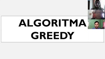 PRESENTASI ALGORITMA GREEDY (KELOMPOK 11)