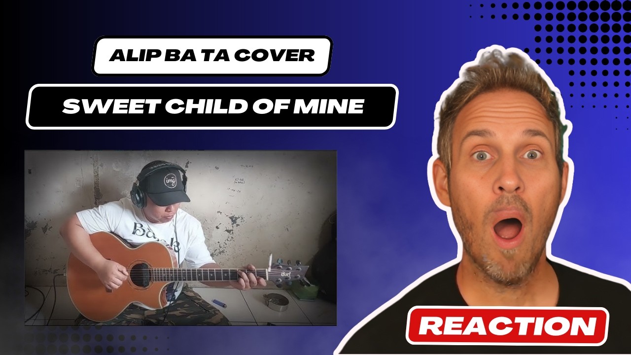 Reaction Video to Alip Ba Ta’s Cover of 