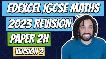 2023 Edexcel Maths IGCSE 4MA1| Revision Paper 2H | Version 2
