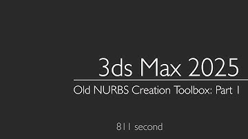 3ds Max 2025: Old NURBS Creation Toolbox.  Part 1