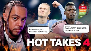 Reacting to YOUR HOT TAKES #4! 🔥😱  ft. Haaland v Ronaldo + Pogba! Net Worth
