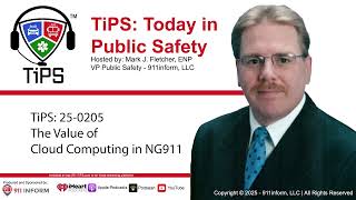 TiPS 25-0205 Cloud Computing in NG911 Networks