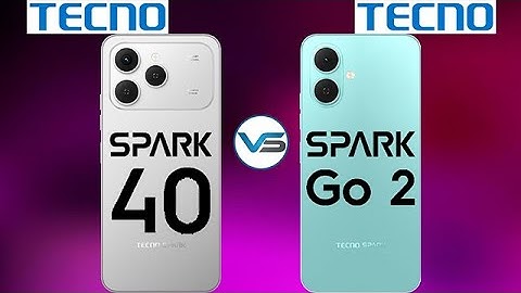 Tecno Spark 40 VS Tecno Spark Go 2 | Tecno Spark Go 2 VS Tecno Spark 40 | Tecno Spark 40 Series