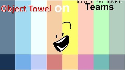 If Object Towel Characters were on BFB Teams