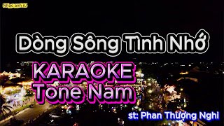 🎸 KARAOKE Dòng Sông Tình Nhớ | Tone Nam (Dm) , rumba lãng mạn về đêm | st: Phan Thượng Nghi