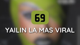 Yailin La Mas Viral - 69 (1 HOUR LOOP) #trending