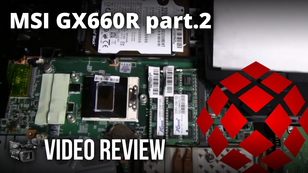 MSI GX660R 060 Video Review PART 2 By XoticPC YouTube