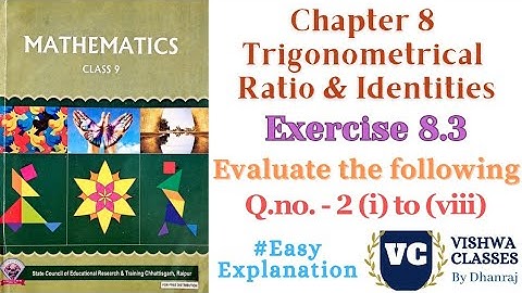 Class 9 | Chapter 8 | Trigonometrical Ratio & Identities | Exercise - 8.3 Q.No. 2 Solution |CG Board