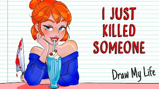 ALYSSA: KILL to know WHAT I FEEL | Draw My Life