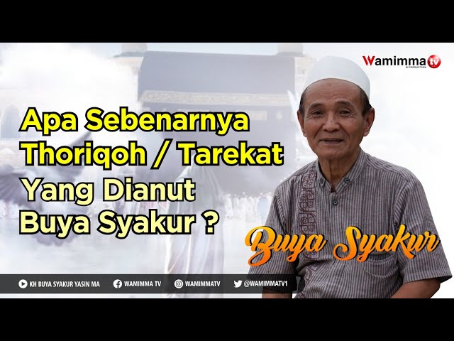 Apa Sebenarnya Thoriqoh Tarekat Yang Dianut Buya Syakur Youtube Apa Sebenarnya Thoriqoh Tarekat Yang Dianut Buya Syakur Youtube