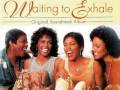 WEY U (From 'Waiting To Exhale') - Chante Moore