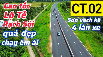 Cao tốc Lộ Tẻ - Rạch Sỏi sơn vạch kẽ chia làn đường rất đẹp, xe giảm đi đường Quốc lộ 80