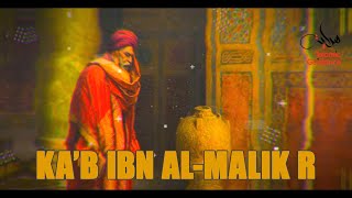 Ka'b Ibn Malik RA  The Greatest Repentance