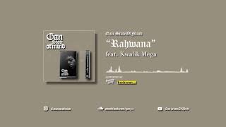 Gan - Rahwana ft. Kwalik Mega (Audio)