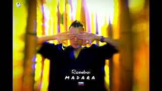 🇷🇺 Roseboi - MADARA