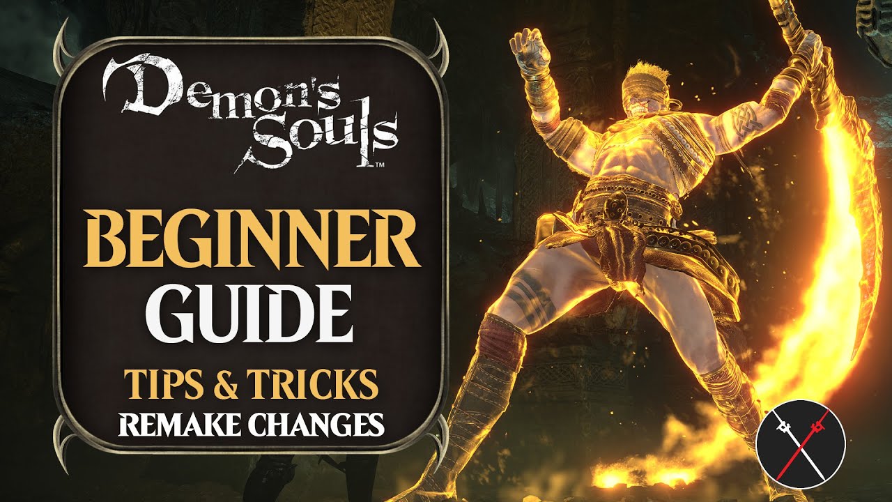 Demon's Souls Boss Guides, Strategies for every big encounter