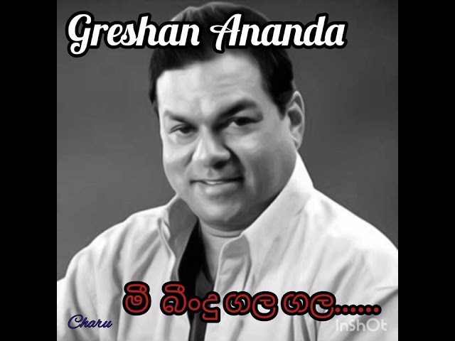 Greshan Ananda - mee bindu gala gala.... class=