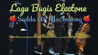 Lagu bugis electone Sadda ati macinnong