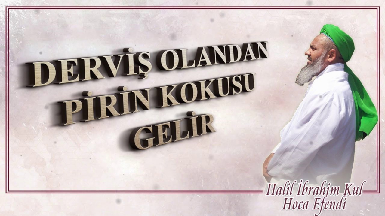 Derviş Olandan Pirin Kokusu Gelir İlahi YouTube Derviş Olandan Pirin Kokusu Gelir İlahi YouTube