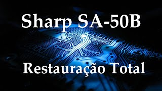 Receiver Sharp SA-50-B Restauração Total