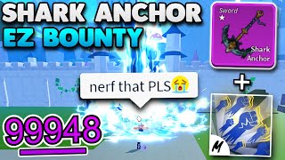 Shark Anchor Sword Gives YOU EASY BOUNTY... (Blox Fruits)