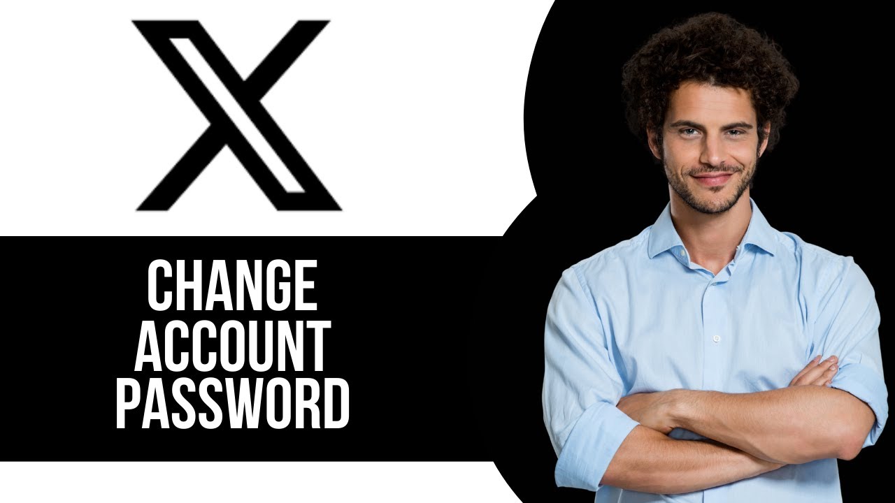 How to Change Account Password on X