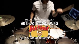 Taken from the theme song of arthur, a drum cover believe in yourself
by ziggy marley and melody makers. enjoy! support us at
https://www.patreon.com/...