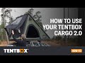 TentBox Cargo 2.0 | Ultimate User Manual