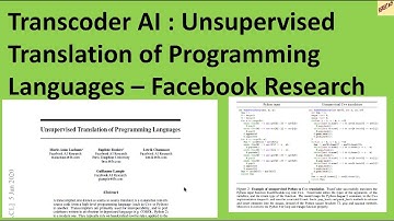 Facebook Transcoder :  Unsupervised Translation of Programming Languages | Paper Explained