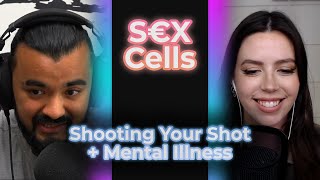 Shooting Your Shot + Mental Illness (Ep 110)